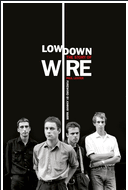 WIRE - LOWDOWN THE STORY OF WIRE