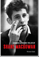 SHANE MACGOWAN (POGUES) - A FURIOUS DEVOTION