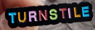 TURNSTILE - TURNSTILE ENAMEL PIN