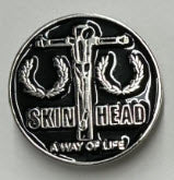 ENAMEL PIN - SKINHEAD A WAY OF LIFE
