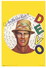 DEVO - ARE WE NOT MEN POSTER