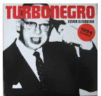 TURBONEGRO - NEVER IS FOREVER (RED)