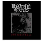 WEEKEND NACHOS - UNFORGIVABLE