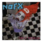 NOFX - PUMP UP THE VALUUM