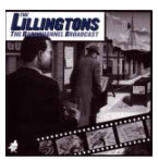 LILLINGTONS - THE BACKCHANNEL BROADCAST