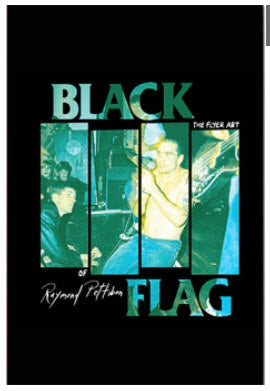 RAYMOND PETTIBON - THE FLYER ART: BLACK FLAG