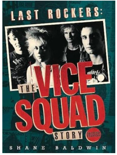 VICE SQUAD - LAST ROCKERS BOOK
