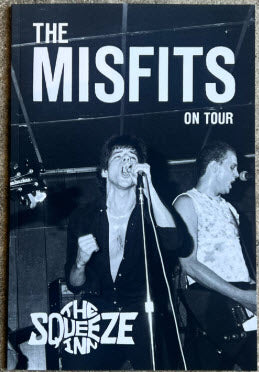 MISFITS - THE SQUEEZE INN ON TOUR AUG 1978 BOOK