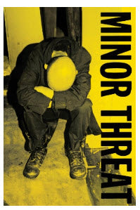 MINOR THREAT - FILLER POSTER