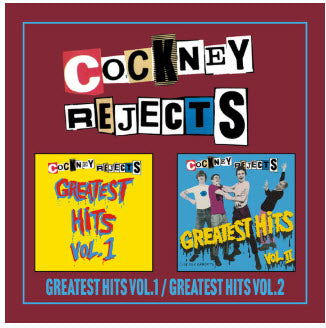 COCKNEY REJECTS - GREATEST HITS VOL1 & VOL 2 BOXSET