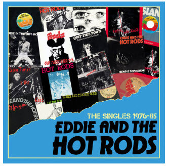 EDDIE & THE HOT RODS - THE SINGLES 1976 / 1985