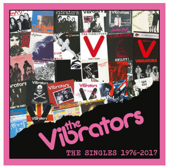VIBRATORS - THE SINGLES 1976 / 2017 BOXSET