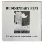 RUDIMENTARY PENI - LIVE NOTTINGHAM, YORKER CLUB 1982