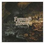 FUMING MOUTH - LAST DAY OF SUN
