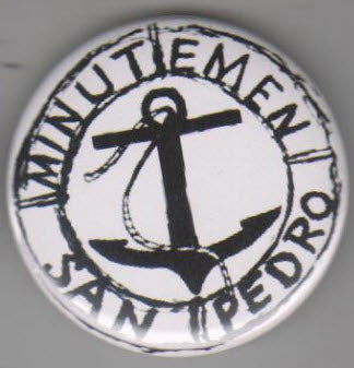 MINUTEMEN - SAN PEDRO 2.25" BIG BUTTON