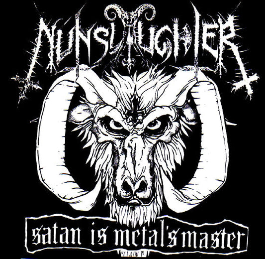 NUNSLAUGHTER - SATAN IS METAL 1" BUTTON