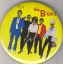 B52'S - 1ST ALBUM - 2.25" BIG BUTTON