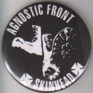 AGNOSTIC FRONT - SKINHEAD 2.25" BIG BUTTON