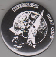 MDC - MILLIONS OF DEAD COPS 2.25" BIG BUTTON