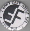 FEAR - I DON'T CARE ABOUT YOU 2.25" BIG BUTTON