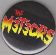 METEORS - METEORS 2.25" BIG BUTTON