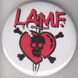 JOHNNY THUNDERS - L.A.M.F W/ DAGGER 2.25" BIG BUTTON