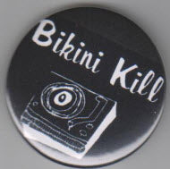 BIKINI KILL - LOGO 2.25" BIG BUTTON