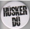 HUSKER DU - HUSKER DU 2.25" BIG BUTTON