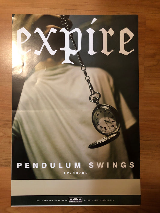 EXPIRE -PENDULUM SWINGS POSTER