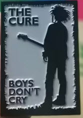 CURE - BOYS DON'T CRY ENAMEL PIN