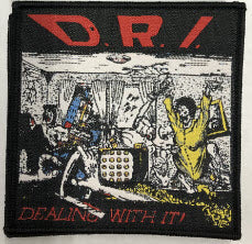 D.R.I - DEALING WITH IT EMBROIDERED PATCH