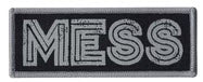 MESS - MESS EMBROIDERED PATCH