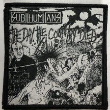 SUBHUMANS - THE DAY THE COUNTRY DIED PATCH