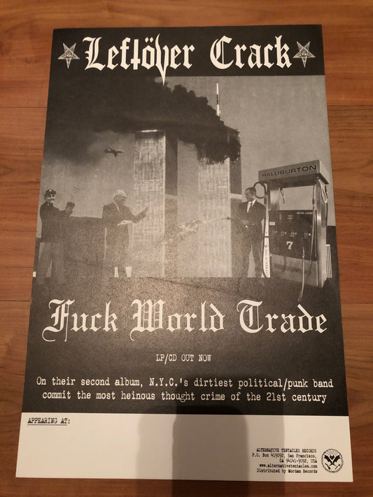 LEFTOVER CRACK - FUCK WORLD TRADE POSTER