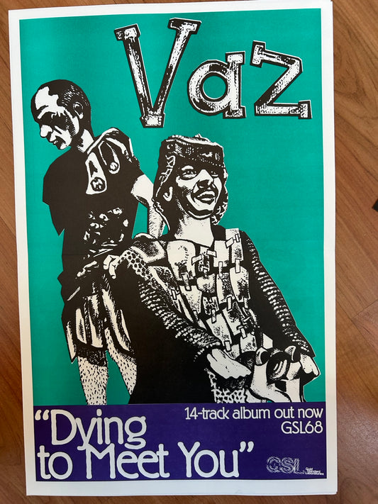 VAZ - DYING TO MEET YOU POSTER