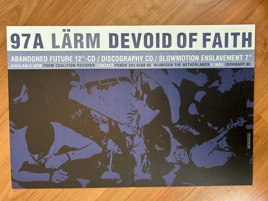 97A / LARM / DEVOID OF FAITH POSTER