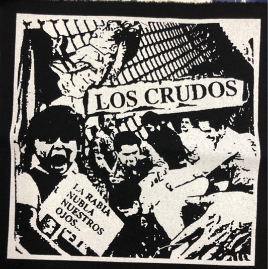 LOS CRUDOS - LA RABIA NUBLA NUESTROS OJOS BACK PATCH