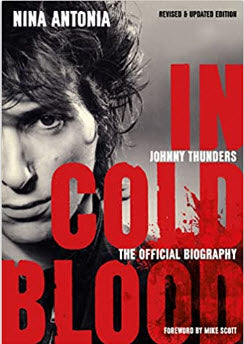 JOHNNY THUNDERS - IN COLD BLOOD REVISED BOOK