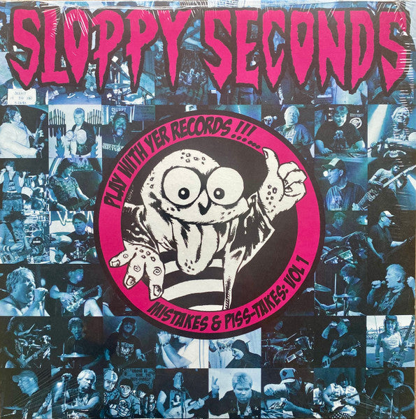 SLOPPY SECONDS - PLAY WITH YER RECORDS