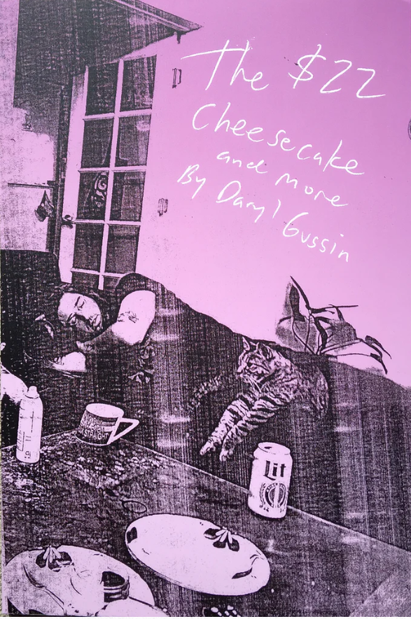BOOK - THE $22 CHEESECAKE AND MORE, BY DARYL GUSSIN