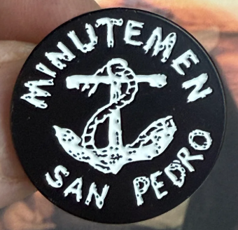 MINUTEMEN - SAN PEDRO ENAMEL PIN