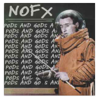 NOFX - PODS AND GODS
