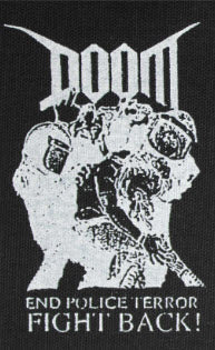 DOOM - END POLICE TERROR STICKER