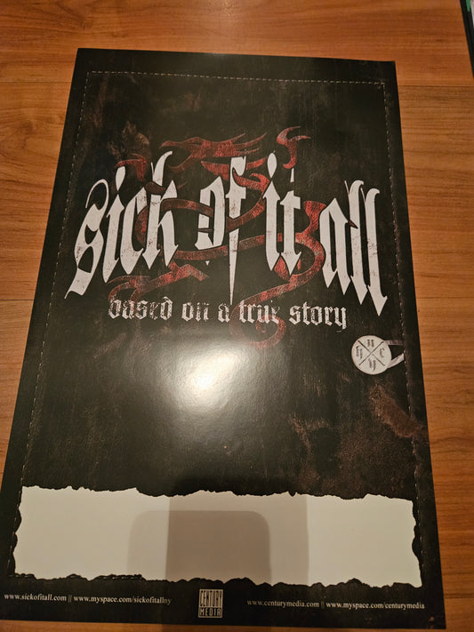 SICK OF IT ALL - BASED ON A TRUE STORY POSTER