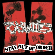 CASUALTIES - STAY OUT OF ORDER 1" BUTTON