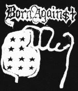 BORN AGAINST - FIST PATCH