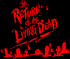 1" BUTTON - RETURN OF THE LIVING DEAD