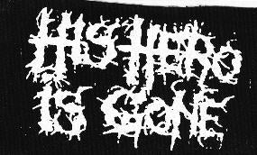 HIS HERO IS GONE - HIS HERO IS GONE PATCH