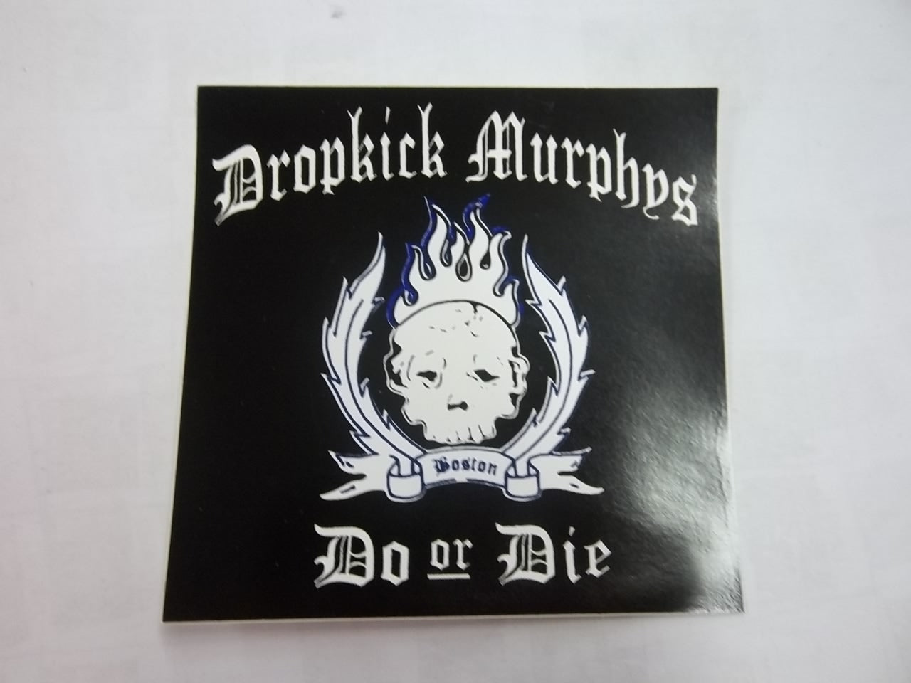 DROPKICK MURPHYS - DO OR DIE STICKER