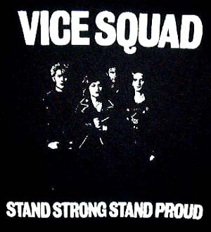VICE SQUAD - STAND STRONG STAND PROUD 1" BUTTON
